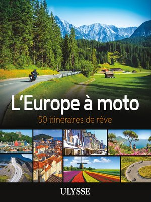 cover image of L'Europe à moto--50 itinéraires de rêve